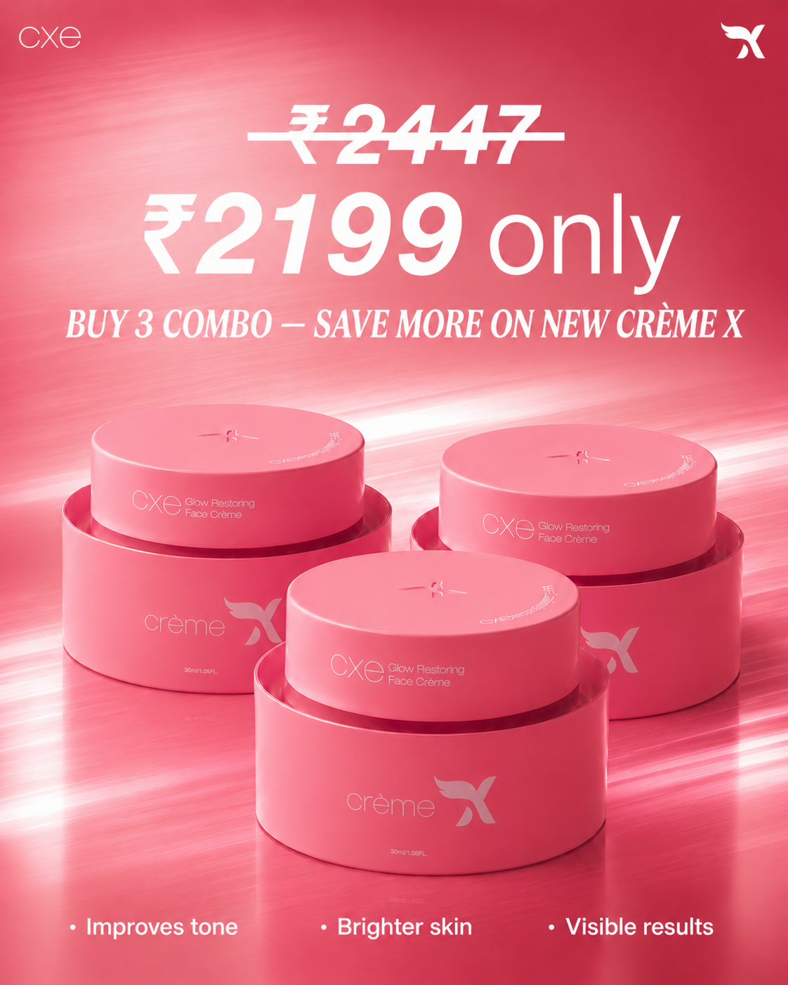 COMBO OFFER — BUY 3 CREME X